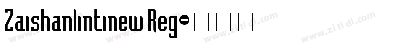 Zaishanlintinew Reg字体转换